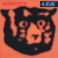 Monster by R.E.M.