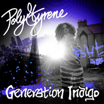 Poly Styrene: Generation Indigo