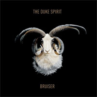 The Duke Spirit: Bruiser